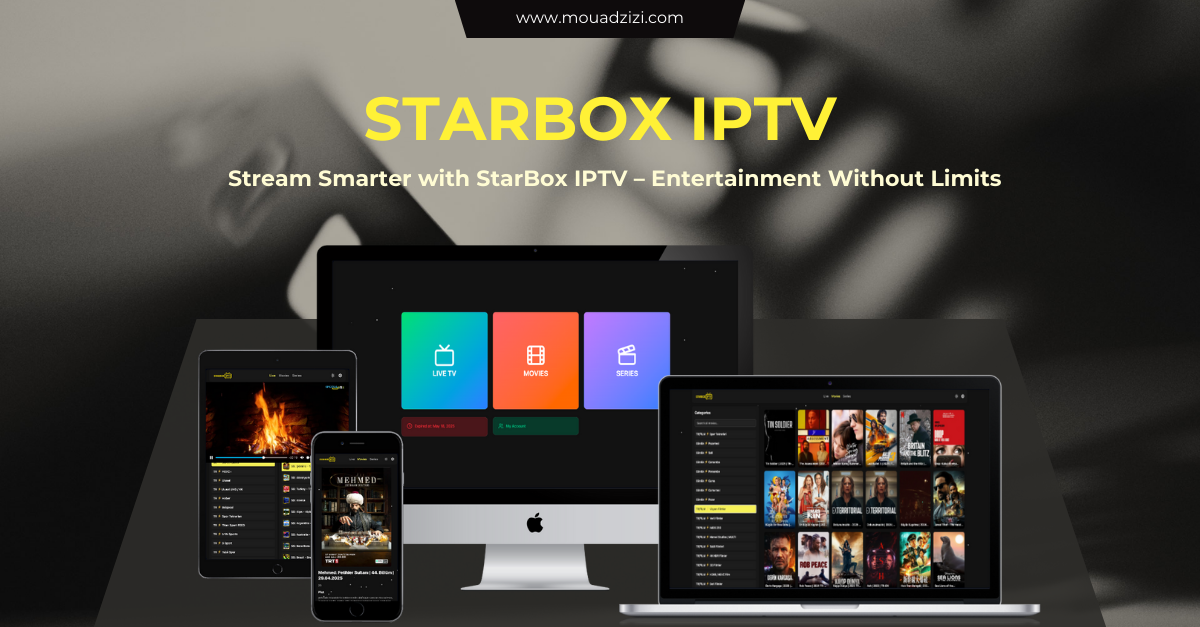 How I Built StarBox IPTV